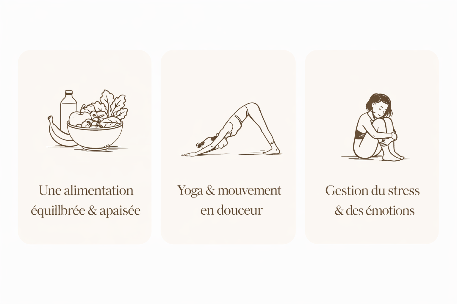 Une alimentation équilibrée & apaisée · Yoga & mouvement en douceur · Gestion du stress & des émotions